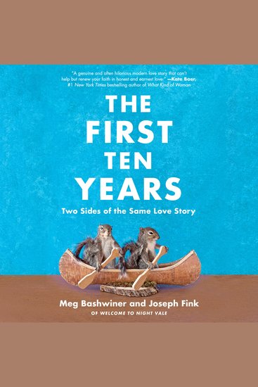 The First Ten Years - Two Sides of the Same Love Story - cover