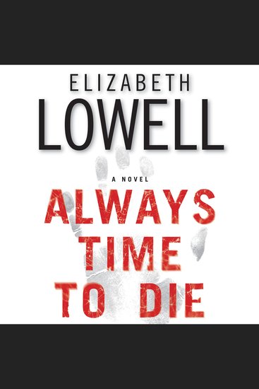 Always Time to Die - A Novel - cover