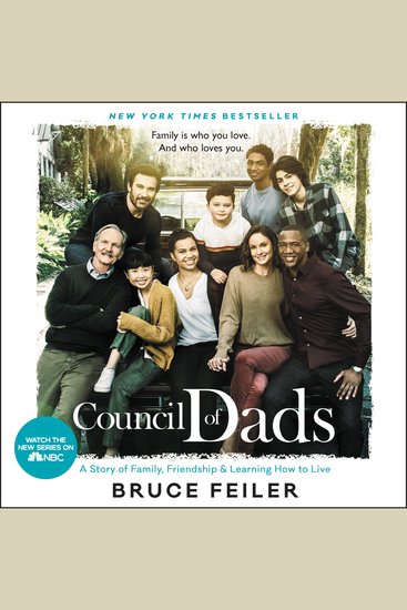 The Council of Dads - My Daughters My Illness and the Men Who Could Be Me - cover