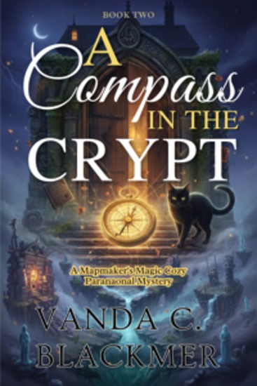 A Compass in the Crypt - A Mapmaker's Magic Cozy Paranormal Mystery - cover
