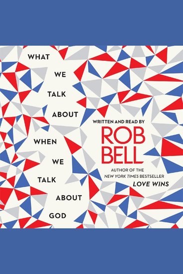 What We Talk About When We Talk About God - cover