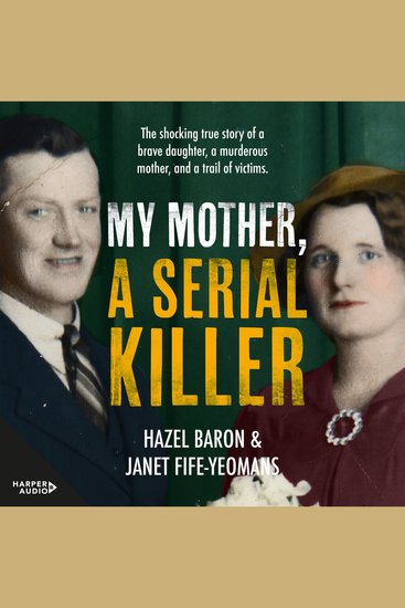 My Mother a Serial Killer - cover