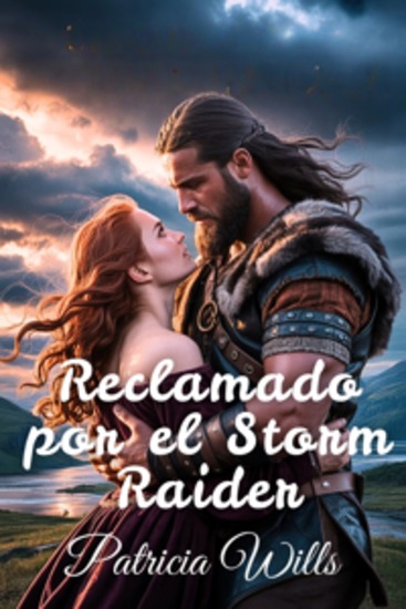Reclamado por el Storm Raider - Un romance vikingo entre enemigos y amantes con calor peligro y destino - cover
