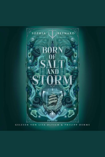 Born of Salt and Storm - Seakissed 1 | Mitreißendes deutsches Romantasy-Debüt | Für Fans von Forbidden Love und Slow Burn Romance - cover