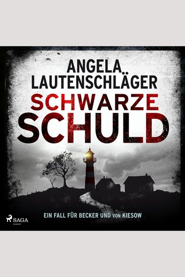 Schwarze Schuld - Kriminalroman | Ein Fall für Becker und von Kiesow 1 | Mord in Jork die neue Bestsellerreihe aus de - cover