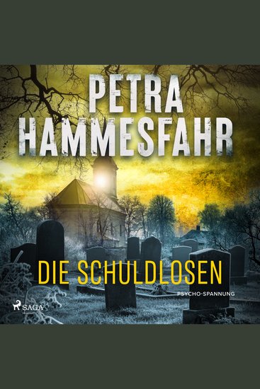 Die Schuldlosen - Die Tiefen der menschlichen Abgründe - Hammesfahrs düsterer Kriminalroman jetzt in überarbeiteter Ne - cover