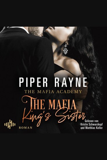 The Mafia King's Sister - Verbotene Liebe und tödliche Gefahr an der Mafia-Akademie - cover