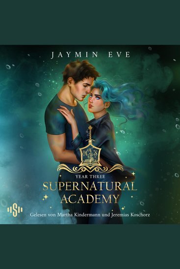 Supernatural Academy 3: Year Three - Magische New Adult Romantasy - cover