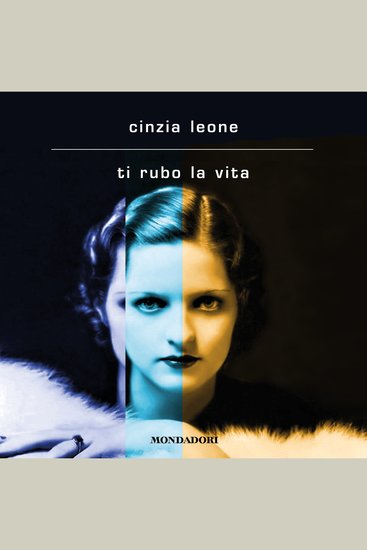 Ti rubo la vita - cover