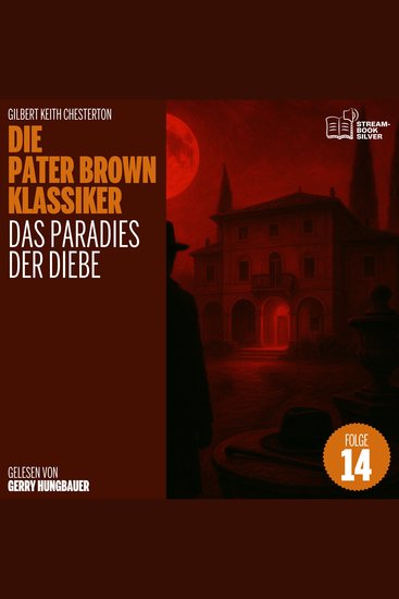 Das Paradies der Diebe (Die Pater Brown Klassiker Folge 14) - cover