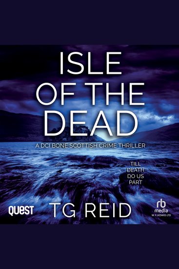 Isle of the Dead: A DCI Bone Scottish Crime Thriller - DCI Bone Scottish Crime Thrillers Book 5 - cover