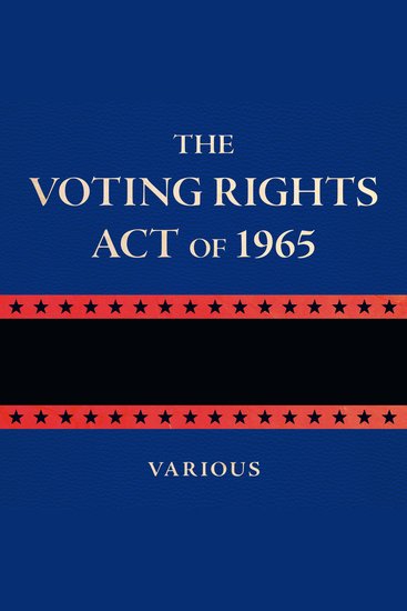 The Voting Rights Act of 1965 - cover