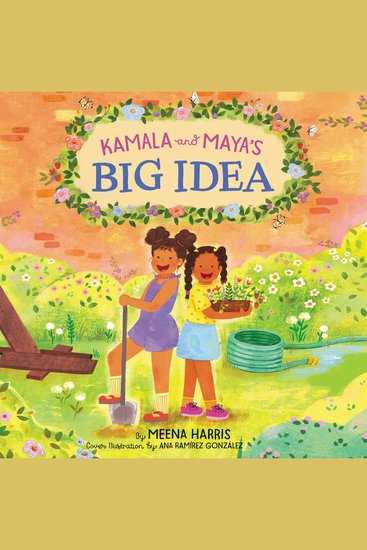 Kamala and Maya's Big Idea - cover