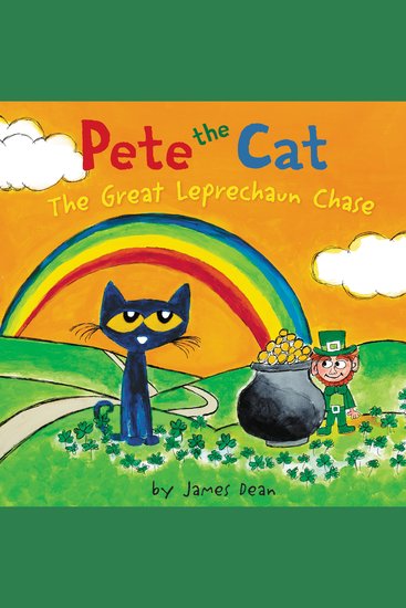 Pete the Cat: The Great Leprechaun Chase - Includes 12 St Patrick's Day Cards Fold-Out Poster and Stickers! - cover