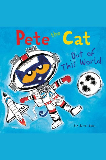 Pete the Cat: Out of This World - Includes Over 30 Stickers! - cover