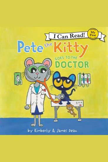 Pete the Kitty Goes to the Doctor - cover