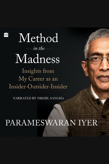 Method in the Madness - Insights from My Career as an Insider-Outsider-Insider - cover