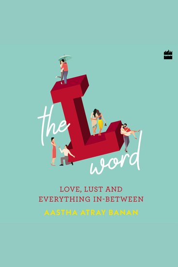 The L-word - Love Lust and Everything In-Between - cover