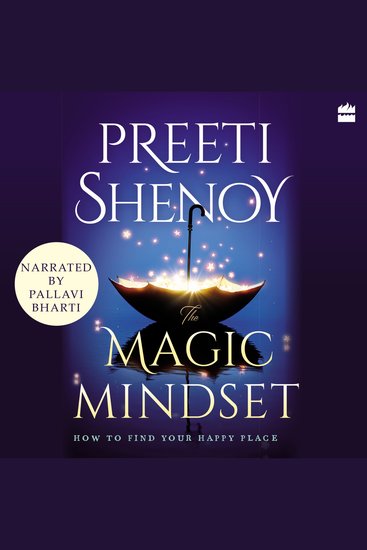 The Magic Mindset - How to Find Your Happy Place - cover