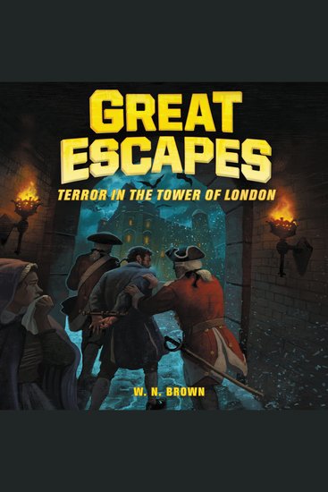Great Escapes #5: Terror in the Tower of London - cover