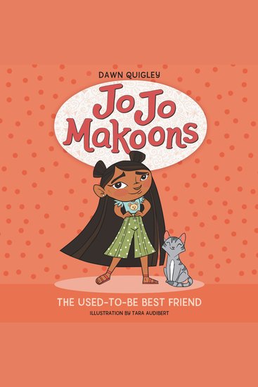Jo Jo Makoons: The Used-to-Be Best Friend - cover