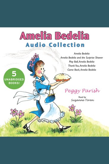 Amelia Bedelia Audio Collection - cover