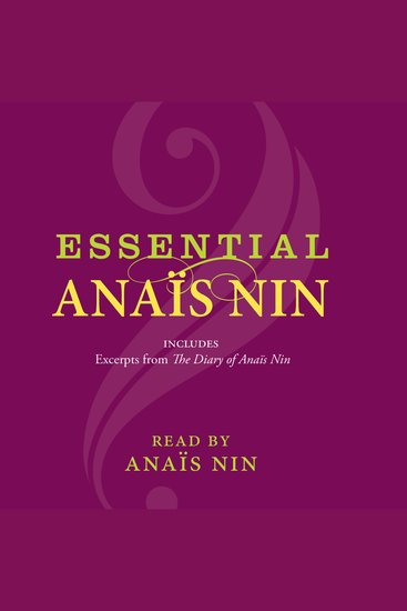 Essential Anais Nin - Excerpts from her Diary and Comments - cover