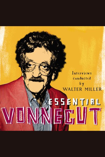 Essential Vonnegut Interviews - cover