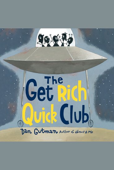 The Get Rich Quick Club - cover