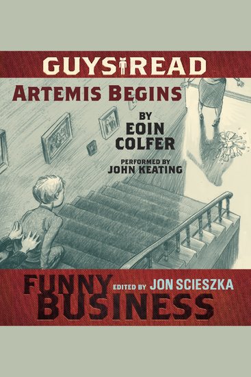 Guys Read: Artemis Begins - A Story from Guys Read: Funny Business - cover