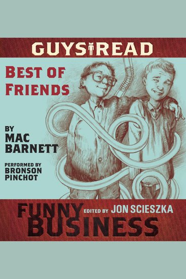 Guys Read: Best of Friends - A Story from Guys Read: Funny Business - cover