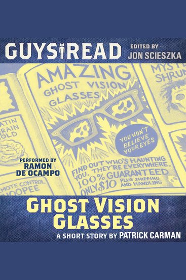 Guys Read: Ghost Vision Glasses - cover