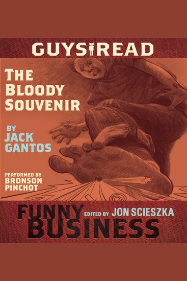 Guys Read: The Bloody Souvenir - A Story from Guys Read: Funny Business - cover