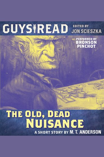 Guys Read: The Old Dead Nuisance - cover