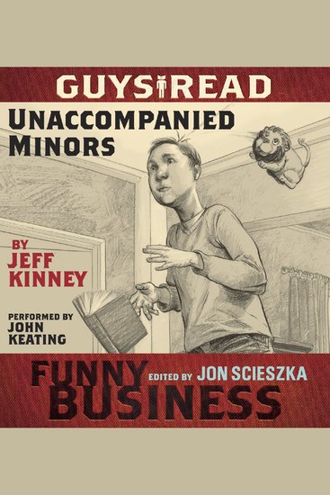 Guys Read: Unaccompanied Minors - A Story from Guys Read: Funny Business - cover