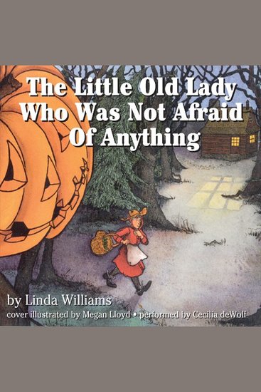 The Little Old Lady Who Was Not Afraid of Anything - cover
