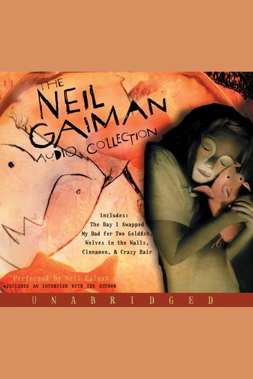 The Neil Gaiman Audio Collection - cover