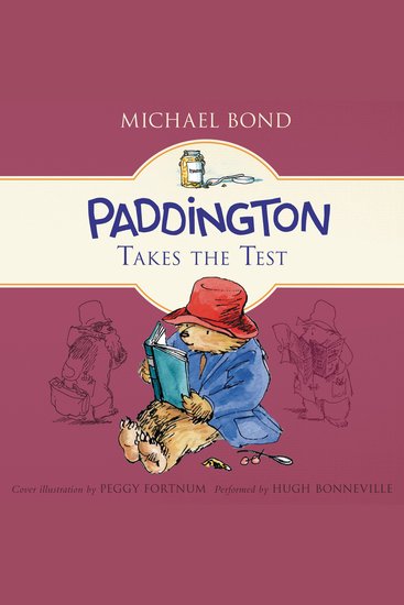 Paddington Takes the Test - cover