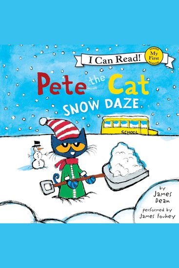 Pete the Cat: Snow Daze - cover