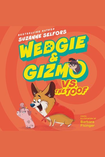 Wedgie & Gizmo vs the Toof - cover