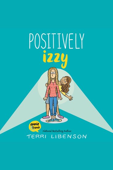 Emmie & Friends: Positively Izzy - A Graphic Novel - cover
