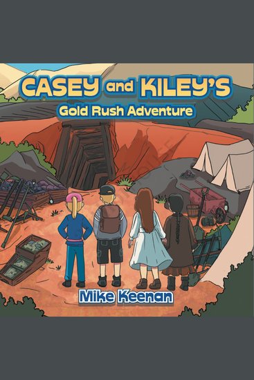 Casey and Kylie's Gold Rush Adventure - cover