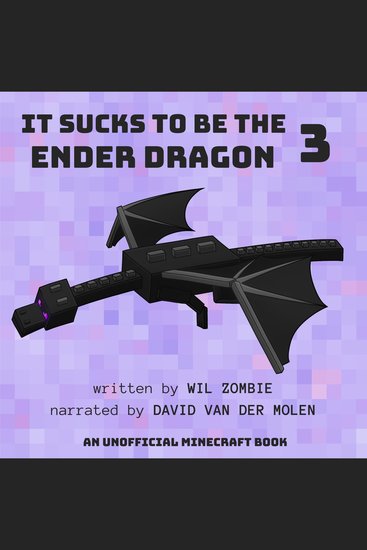 It Sucks to be the Ender Dragon 3 - cover