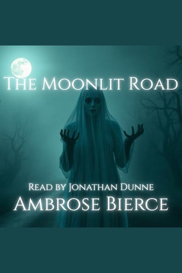 The Moonlit Road - cover