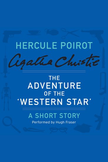The Adventure of the 'Western Star' - A Hercule Poirot Short Story - cover