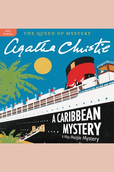 A Caribbean Mystery - A Miss Marple Mystery - cover