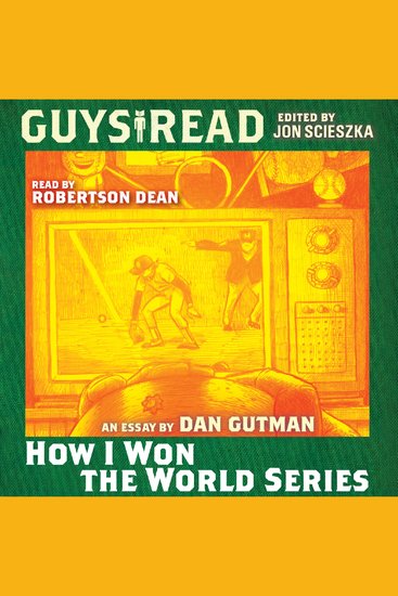 Guys Read: How I Won the World Series - cover