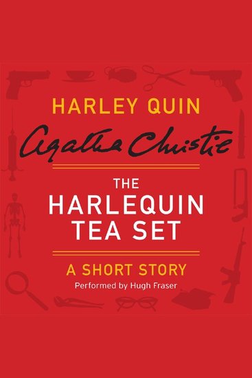 The Harlequin Tea Set - A Harley Quin Short Story - cover