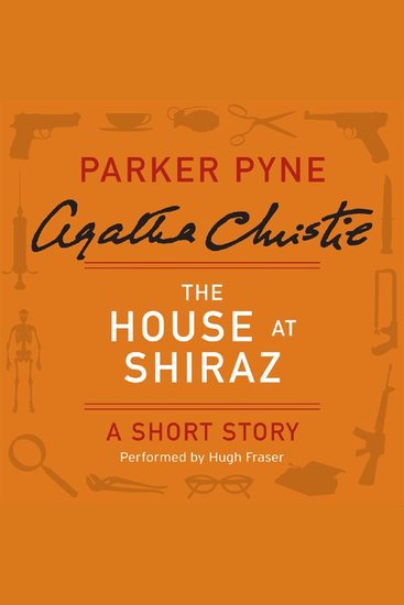 The House at Shiraz - A Short Story - cover