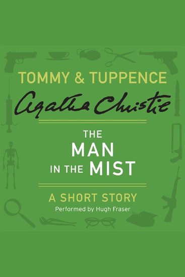 The Man in the Mist - A Tommy & Tuppence Short Story - cover